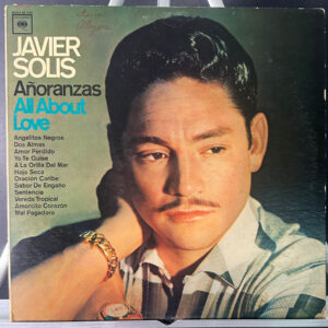 Javier Solís – Añoranza-All About Love