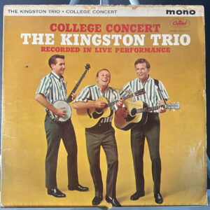 The Kingston Trio* – College Concert